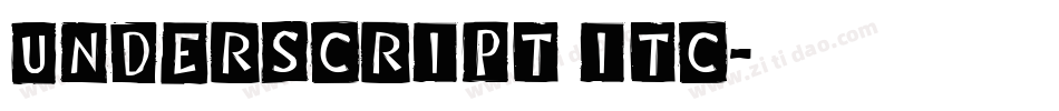 Underscript ITC字体转换